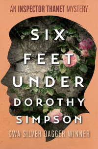 Dorothy Simpson — Six Feet Under