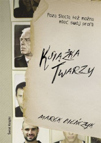 Marek Bieńczyk — Książka twarzy