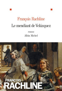  — Le mendiant de Velázquez