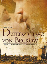 Joanna Jax — Dziedzictwo von Becków