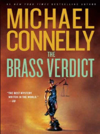 Michael Connelly — The Brass Verdict