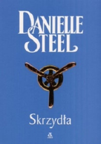 Danielle Steel — Skrzydła