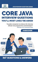 Vibrant Publishers — Core Java Interview Questions You'll Most Likely Be Asked, 2nd Edition)