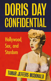 Tamar Jeffers McDonald — Doris Day Confidential