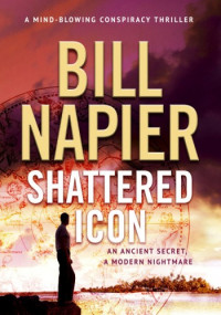 Bill Napier — Shattered Icon