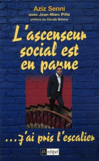 Aziz Senni — L'ascenseur social est en panne