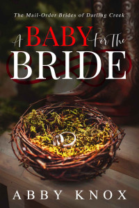 Knox, Abby — A Baby for the Bride