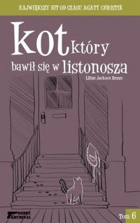 Braun Lilian Jackson — Kot, który bawił się w listonosza