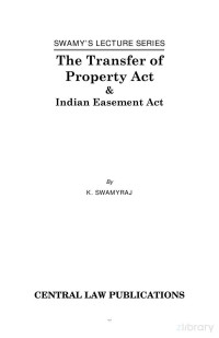 K Swamyrajan — Swamy Lecture Series on Transfer of Property Act