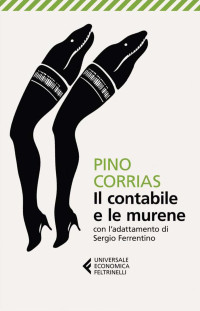 Pino Corrias [Corrias, Pino] — Il contabile e le murene