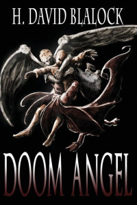 H. David Blalock [Blalock, H. David] — Doom Angel