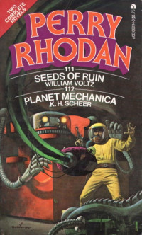 K.H.Scheer — Perry Rhodan 112 - Planet Mechanica