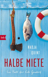 Quint, Nadja [Quint, Nadja] — Halbe Miete