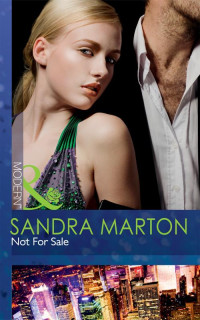 Sandra Marton — Not for Sale