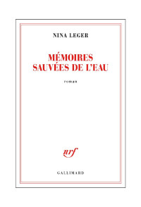 Nina Léger — Mémoires sauvées de l'eau