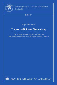 Schammler, Anja — Transsexualität und Strafvollzug