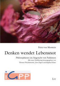 Petra von Morstein; — Denken wendet Lebensnot