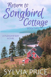 Sylvia Price — Return To Songbird Cottage