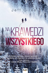 Jeff Giles — Na krawędzi wszystkiego