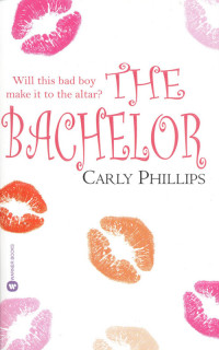 Carly Phillips — The Bachelor