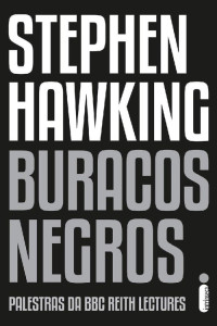 Stephen Hawking — Buracos Negros