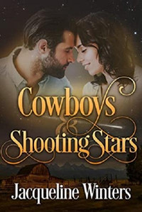 Jacqueline Winters — Cowboys & Shooting Stars