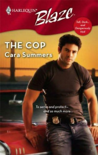 Cara Summers — The Cop