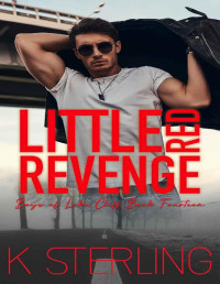 K. Sterling — Little Red Revenge: Boys of Lake Cliff 14