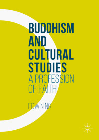 Edwin Ng — Buddhism and Cultural Studies