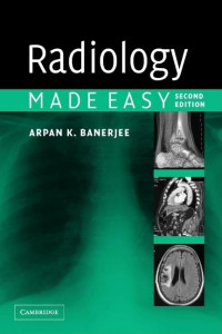 Arpan K. Banerjee — Radiology Made Easy