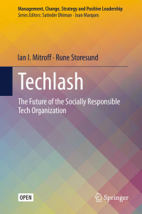 Ian I. Mitroff & Rune Storesund — Techlash