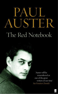 Paul Auster & 9780571266807 — The Red Notebook