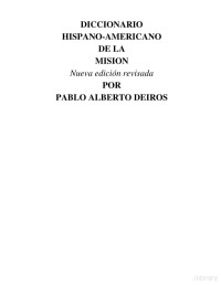 Pablo A. Deiros — Diccionario Hispano-Americano de la Misión