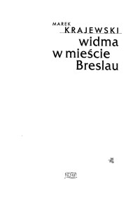 Marek Krajewski — Widma w Mieście Breslau III