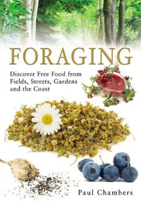 Paul Chambers — Foraging for Food