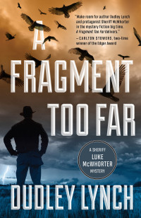 Dudley Lynch — A Fragment Too Far