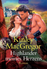 MacGregor, Kinley — MacAllister 02 - Highlander meines Herzens