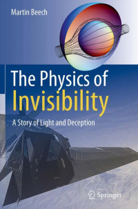 Martin Beech — The Physics of Invisibility