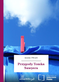 Mark Twain — Przygody Tomka Sawyera