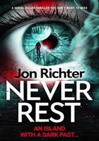 Jon Richter — Never Rest