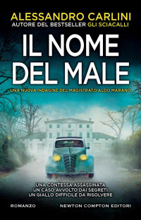 Alessandro Carlini — Il nome del male