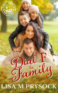 Lisa M. Prysock — Dial F For Family (You Are On The Air 01)