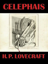 Lovecraft — Celephais - Lovecraft