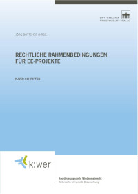 Böttcher & Jörg (Hrsg.) — Rechtliche Rahmenbedingungen für EE-Projekte