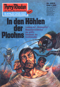 Ewers, H.G. — [Perry Rhodan 0693] • In den Höhlen der Ploohns