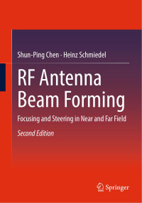 Shun-Ping Chen · Heinz Schmiedel — RF Antenna Beam Forming