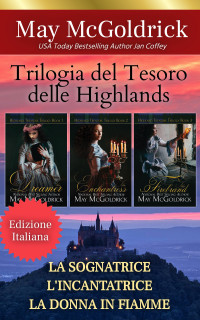 Coffey, Jan & McGoldrick, May — Highland Treasure Trilogy (Trilogia del Tesoro delle Highlands) (Italian Edition)