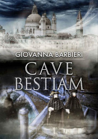 Giovanna Barbieri — Cave Bestiam (Italian Edition)