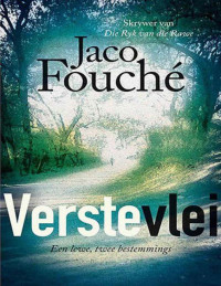 Jaco Fouché — Verstevlei (Afrikaans Edition)