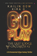 Kira G, Kailin Gow — Go Play